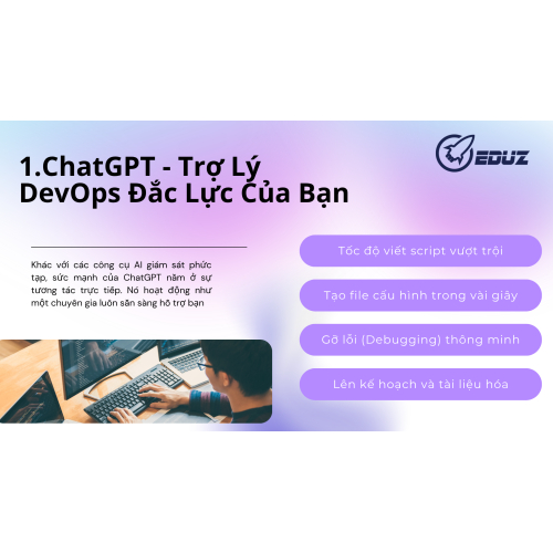 1. ChatGPT - Trợ Lý DevOps Đắc Lực Của Bạn